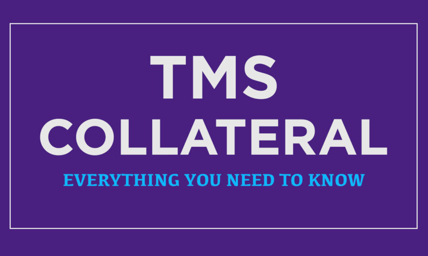 Collateral in TMS
